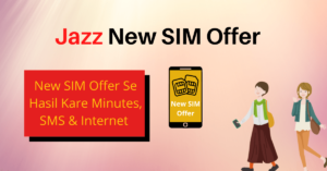 Jazz New SIM Offer