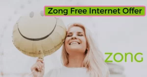 My Zong App Free Internet Offer
