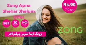 Zong Apna Shehar Jhelum Offer