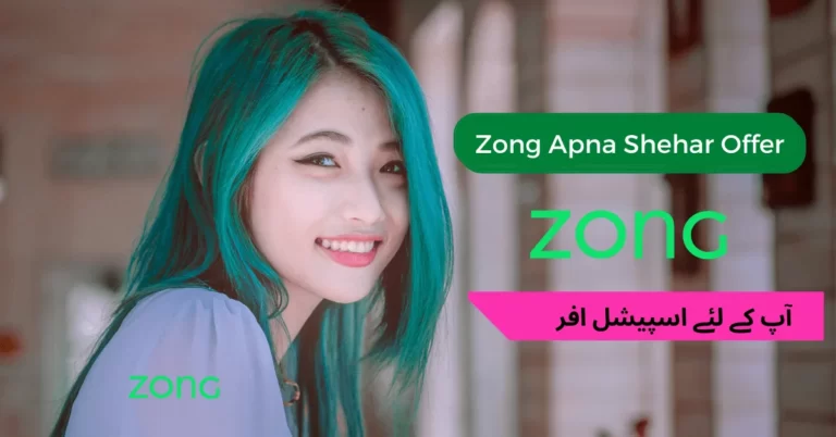 Zong Apna Shehar Offers