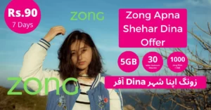 Zong Apna Shehr Dina Offer