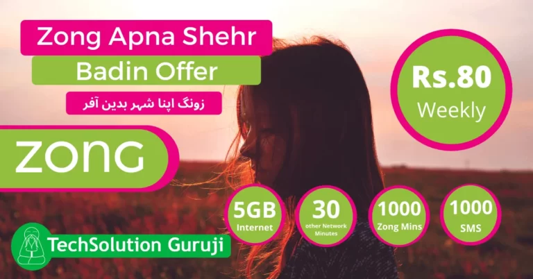 Zong Apna Shehr Badin Offer