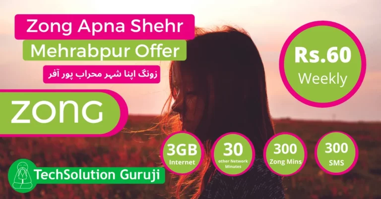 Zong Apna Shehr Mehrabpur Offer