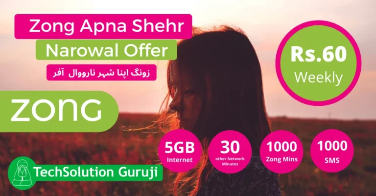 Zong Apna Shehr Narowal Offer