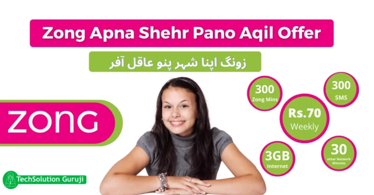 Zong Apna Shehr Pano Aqil Offer