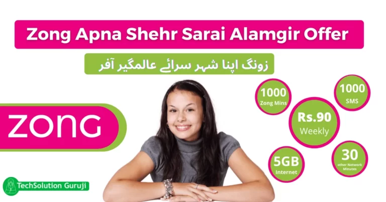 Zong Apna Shehr Sarai Alamgir Offer