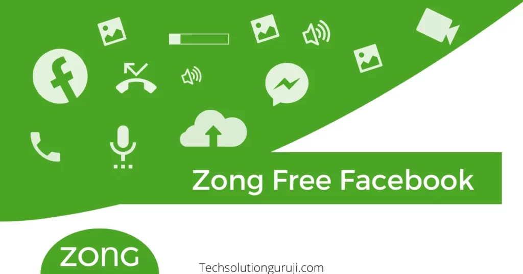 Zong Free Facebook